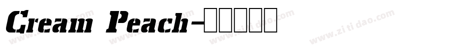 Cream Peach字体转换